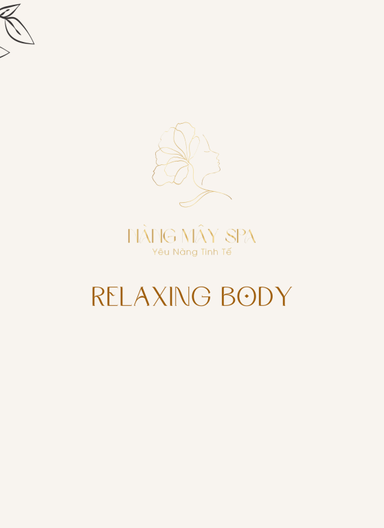 RELAXING BODY